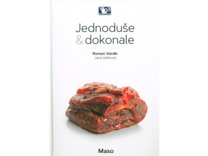 Maso - Jednoduše & dokonale (Stav Použité zboží - Jako nová)