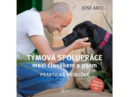 Týmová spolupráce mezi člověkem a psem (Stav Použité zboží - Jako nová)