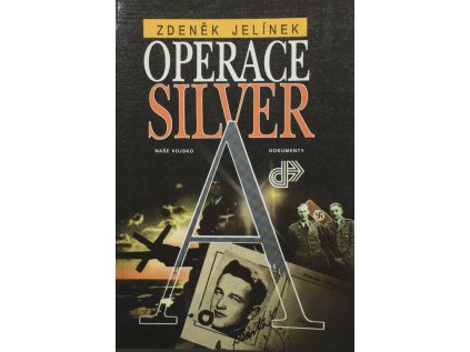Operace Silver A (Stav Použité zboží - Běžné opotřebení)