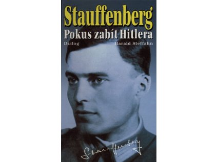 Stauffenberg Pokus zabit Hitlera (Stav Použité zboží - Běžné opotřebení)