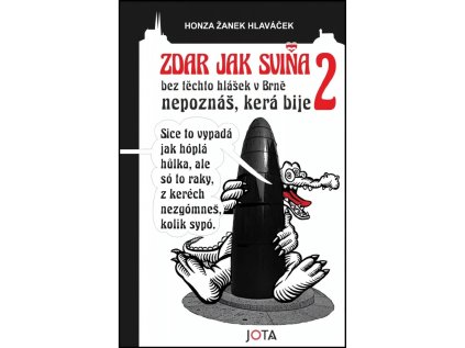 Zdar jak sviňa 2 (Stav Použité zboží, jako nová)