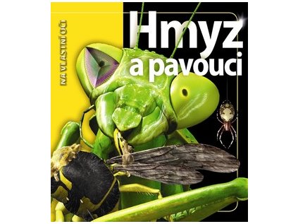 Hmyz a pavouci (Stav Použité zboží - Jako nová)