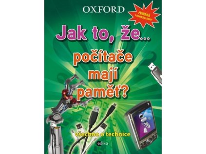 Jak to, že… počítače mají paměť? (Stav Použité zboží - Běžné opotřebení)
