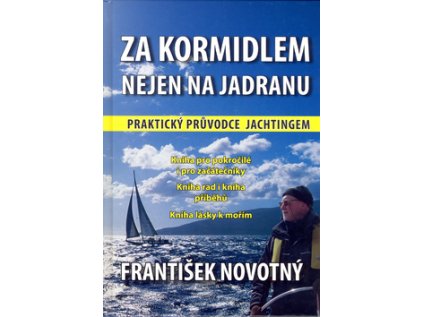 Za kormidlem nejen na Jadranu (Stav Použité zboží - Běžné opotřebení)