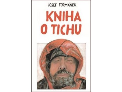 Kniha o tichu (Stav Použité zboží - Běžné opotřebení)