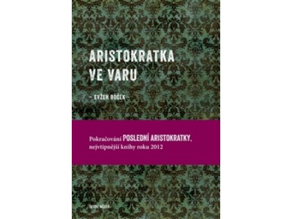 Aristokratka ve varu (Stav Použité zboží - Jako nová)