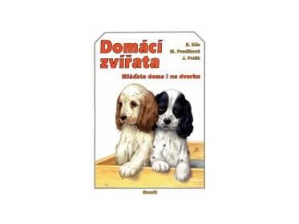 Domácí zvířata - Mláďata doma i na dvorku (Stav Použité zboží - Běžné opotřebení)