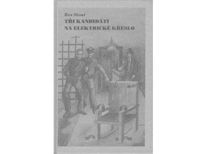 Tři kandidáti na eleltrické křeslo (Stav Použité zboží - Běžné opotřebení)