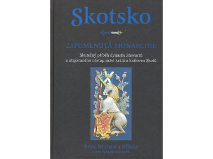 Skotsko, zapomenutá monarchie (Stav Použité zboží - Běžné opotřebení)