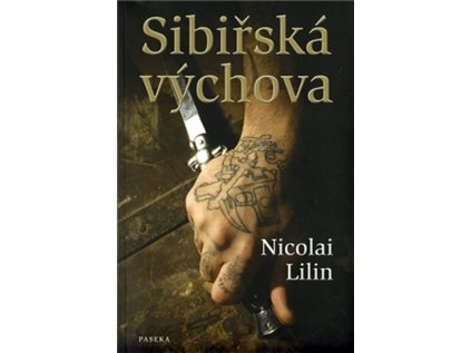 Sibiřská výchova (Stav Použité zboží - Běžné opotřebení)