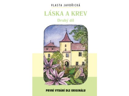 Láska a krev 2.díl (Stav Použité zboží - Běžné opotřebení)