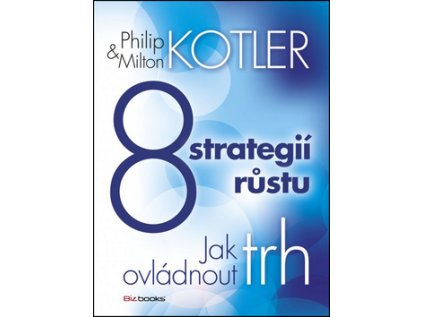 8 strategií růstu (Stav Nová)