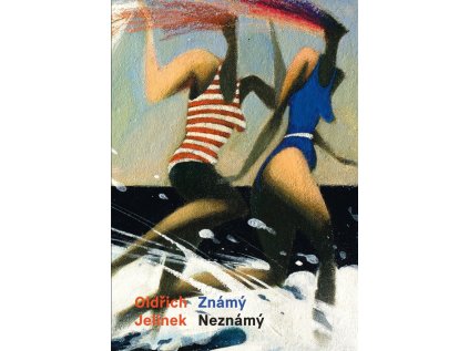 Oldřich Jelínek Známý Neznámý (Stav Nová)