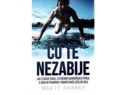 Co tě nezabije (Stav Použité zboží - Běžné opotřebení)