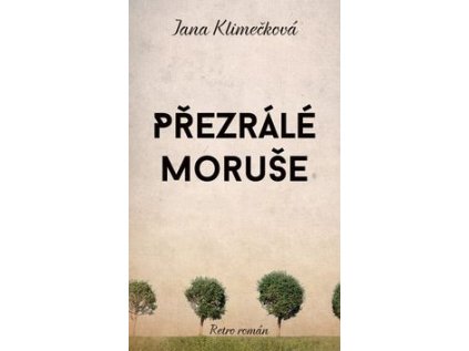 Přezrálé moruše (Stav Použité zboží - Běžné opotřebení)