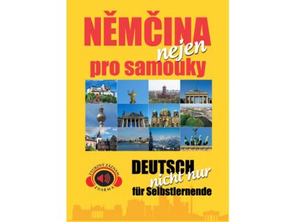 Němčina nejen pro samouky (Stav Použité zboží - Běžné opotřebení)