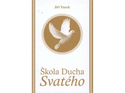 Škola Ducha svatého (Stav Použité zboží - Jako nová)