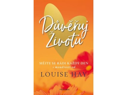 Důvěřuj životu (Stav Použité zboží - Jako nová)