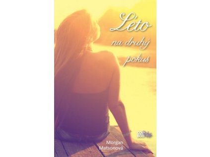 Léto na druhý pokus (Stav Použité zboží - Jako nová)