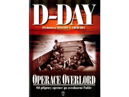 D-Day Operace Overlord (Stav Použité zboží - Běžné opotřebení)
