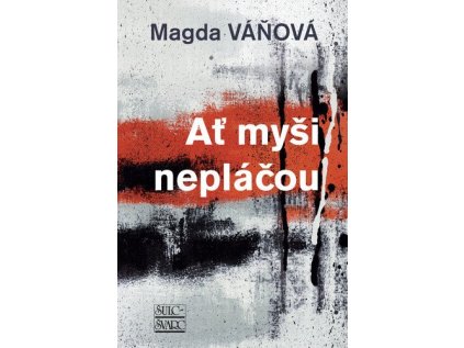 Ať myši nepláčou (Stav Použité zboží - Jako nová)