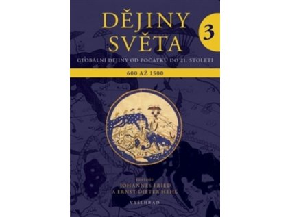 Dějiny světa 3 (Stav Použité zboží - Běžné opotřebení)