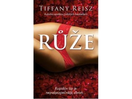 Růže (Stav Použité zboží - Běžné opotřebení)