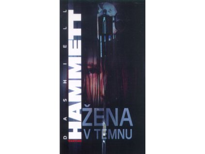 Žena v temnu (Stav Použité zboží - Běžné opotřebení)