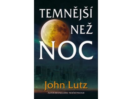 Temnější než noc (Stav Použité zboží - Běžné opotřebení)