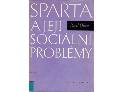 Sparta a její sociální problémy (Stav Použité zboží, Jako nová )