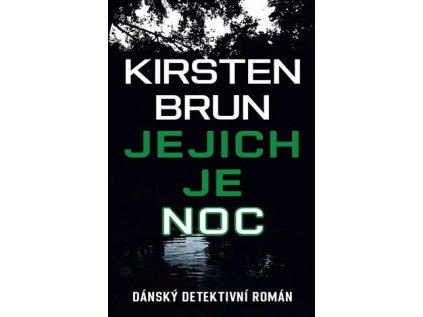 Jejich je noc (Stav Použité zboží - Jako nová)