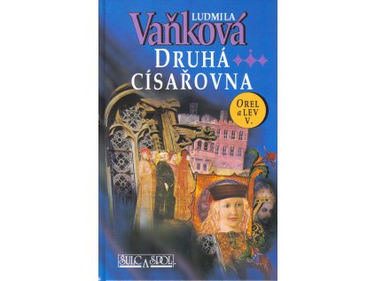 Druhá císařovna (Stav Použité zboží - Jako nová)