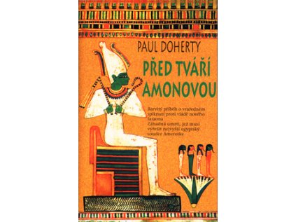 Před tváří Amonovou (Stav Použité zboží - Běžné opotřebení)