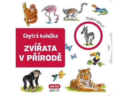 Zvířata v přírodě - Chytrá kolečka (Stav Nová)
