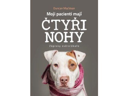 Moji pacienti mají čtyři nohy (Stav Nová)