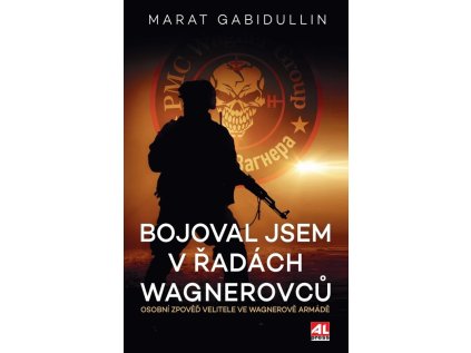 Bojoval jsem v řadách Wagnerovců (Stav Nová)