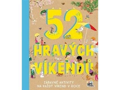 52 hravých víkendů (Stav Nová)