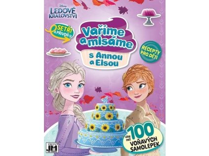 Vaříme a mlsáme s Annou a Elsou (Stav Nová)