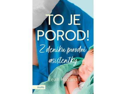 To je porod! (Stav Nová)