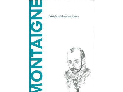 Montaigne (Stav Nová)