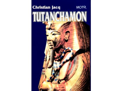 Tutanchamon (Stav Nová - lehce poškozená)