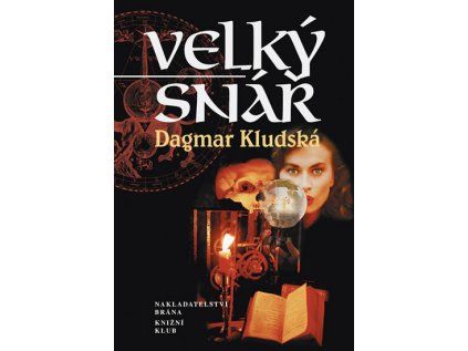 Velký snář (Stav Nová)