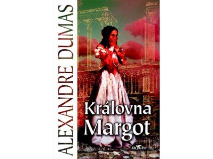 Královna Margot (Stav Nová)