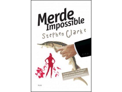 Merde Impossible (4) (Stav Nová)