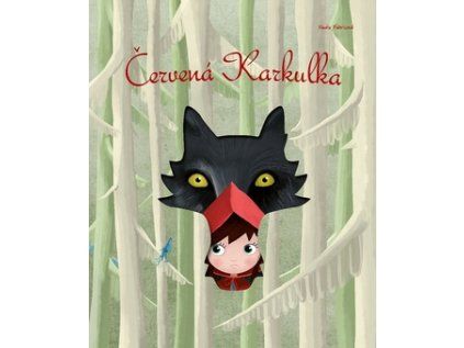 Červená Karkulka (Stav Nová)