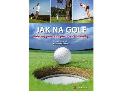 Jak na golf (Stav Nová)