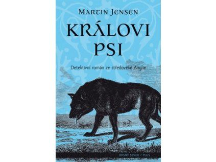 Královi psi (Stav Nová)