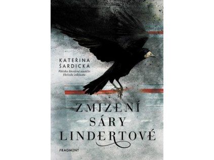 Zmizení Sáry Lindertové (Stav Nová - lehce poškozená)