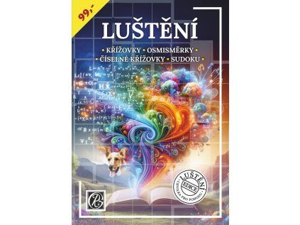 LUŠTĚNÍ Chvilka pro pohodu (Stav Nová)