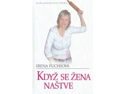 Když se Žena naštve (Stav Nová - lehce poškozená)